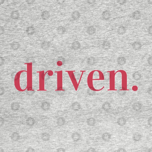 Driven. Typography Inspirational Word Retro Red by ebayson74@gmail.com